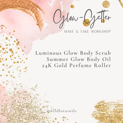 Glow-Getter Make & Take Workshop