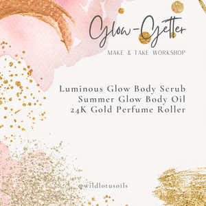 Glow-Getter Make & Take Workshop