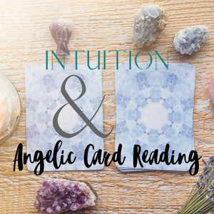 Intuition & Angelic Card Reading Workshop